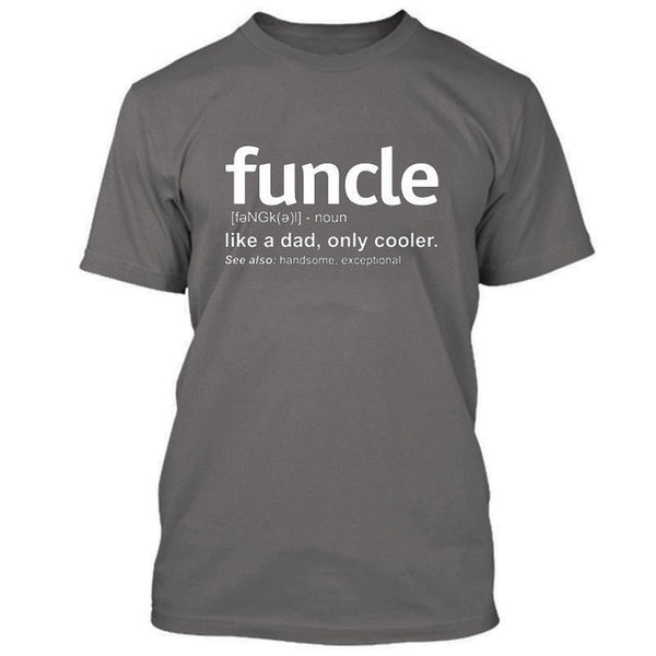 2019 New Summer Mens Funcle Definition T-shirt Funny Gift for Uncle Proud A Uncle Tees Like A Dad Only Cooler Tshirt Soft Cotton - Viva Shirt