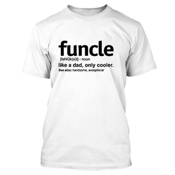 2019 New Summer Mens Funcle Definition T-shirt Funny Gift for Uncle Proud A Uncle Tees Like A Dad Only Cooler Tshirt Soft Cotton - Viva Shirt