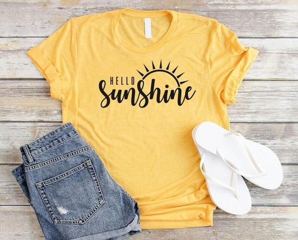 Hello Sunshine Women tshirt Cotton Casual Funny t shirt Gift For Lady Yong Girl Top Tee 6 Color Drop Ship S-796 - Viva Shirt