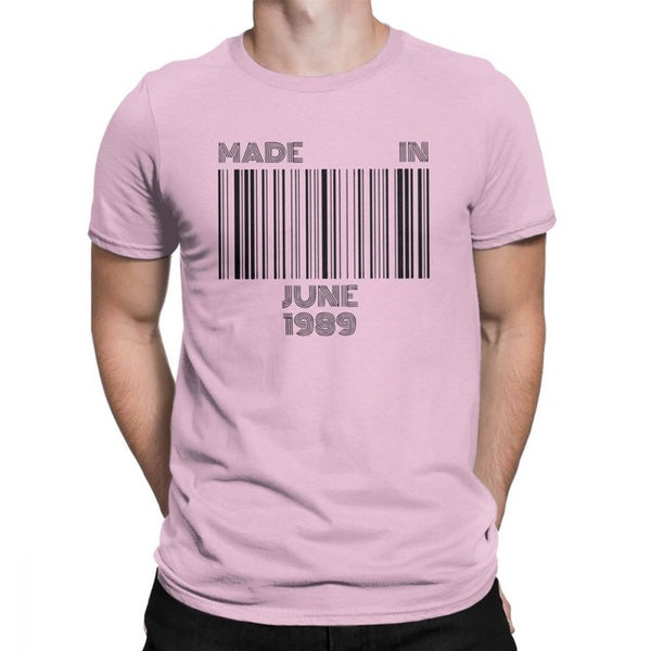 Made In June 1989 Born In June 30th Birthday T-Shirts Gift Men T Shirt Novelty Pure Cotton Short Sleeved Tees Summer Style Tops - Viva Shirt