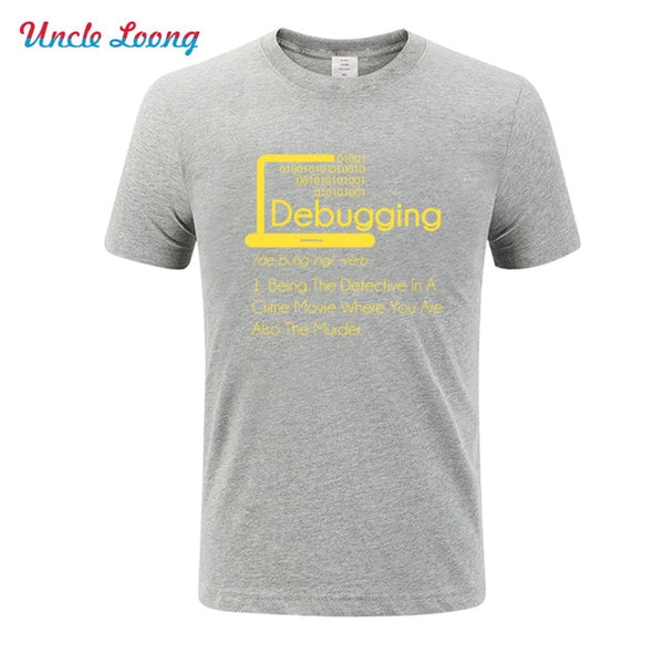 New Fashion Debugging Definition T-Shirt Programmers Coding Gift Sleeve  High Quality Shirt Men Cotton T-Shirt Casual T Shirts - Viva Shirt
