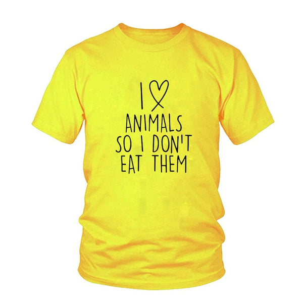 I love animals so I don't eat them vegetarian vegan FUNNY humour PRINTED Women T-shirt MENS T SHIRT gift Femme TShirt Tee Unisex - Viva Shirt