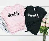 Skuggnas Double Trouble Shirts Best Friends Shirts Bestie Shirt Double Trouble Matching T shirts Friendship Gift bff clothing - Viva Shirt