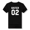 Women Fashion Girlfriends Gift Best Friends T shirt SISTER 01 SISTER 02 Tee Shirt Sister outfit - Viva Shirt