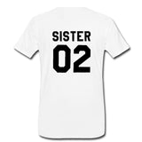 Women Fashion Girlfriends Gift Best Friends T shirt SISTER 01 SISTER 02 Tee Shirt Sister outfit - Viva Shirt