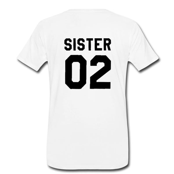 Women Fashion Girlfriends Gift Best Friends T shirt SISTER 01 SISTER 02 Tee Shirt Sister outfit - Viva Shirt