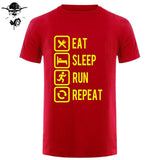 Eat Sleep Run Repeat T Shirt Funny Birthday Gift For Daddy Father Boyfriend Husband Man Woman Short Sleeve O Neck Cotton T-Shirt - Viva Shirt