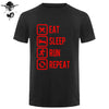 Eat Sleep Run Repeat T Shirt Funny Birthday Gift For Daddy Father Boyfriend Husband Man Woman Short Sleeve O Neck Cotton T-Shirt - Viva Shirt