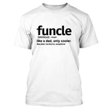 2019 New Summer Mens Funcle Definition T-shirt Funny Gift for Uncle Proud A Uncle Tees Like A Dad Only Cooler Tshirt Soft Cotton - Viva Shirt