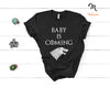 Baby Is Coming Shirt, Game Of Thrones Inspired Pregnancy Announcement T-Shirt, Mom To Be Shirt, Baby Shower, Gift, Baby Reveal S - Viva Shirt