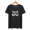 Teach Like A Boss - Women T-shirt  Summer Cotton Tee Shirt Teacher Boss Funny Tshirt Black White T Shirt Hipster Teach Gift - Viva Shirt