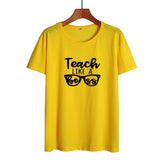 Teach Like A Boss - Women T-shirt  Summer Cotton Tee Shirt Teacher Boss Funny Tshirt Black White T Shirt Hipster Teach Gift - Viva Shirt