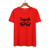 Teach Like A Boss - Women T-shirt  Summer Cotton Tee Shirt Teacher Boss Funny Tshirt Black White T Shirt Hipster Teach Gift - Viva Shirt