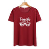 Teach Like A Boss - Women T-shirt  Summer Cotton Tee Shirt Teacher Boss Funny Tshirt Black White T Shirt Hipster Teach Gift - Viva Shirt