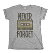 Never Forget Retro Music Cassette Tape Mens/Ladies T-Shirt Christmas Gift Cool Casual pride t shirt men Unisex New Fashion - Viva Shirt
