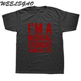 WEELSGAO I'm A Medical Student I Have No Life Funny Doctor Gift Mens T-shirt Fashion Short Sleeve O Neck Casual T Shirt - Viva Shirt